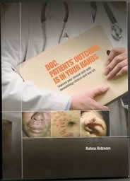 Doc, Patients’ Outcome Is In Your Hands. Improve Your
