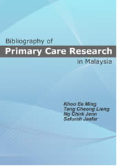 Bibliography of Primary Care Research in Malaysia