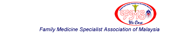 Family Medicine Specialist Association of Malaysia
